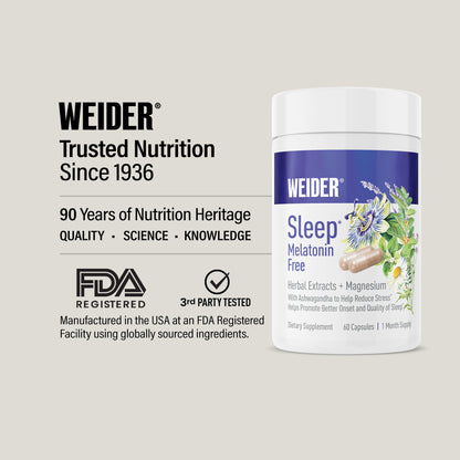 WEIDER, Trusted Nutrition Since 1936: 90 years of heritage. Made in the USA in an FDA-registered facility; third-party tested. Sleep Melatonin Free bottle at right.
